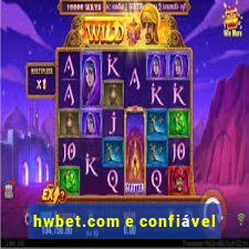 hwbet.com e confiável